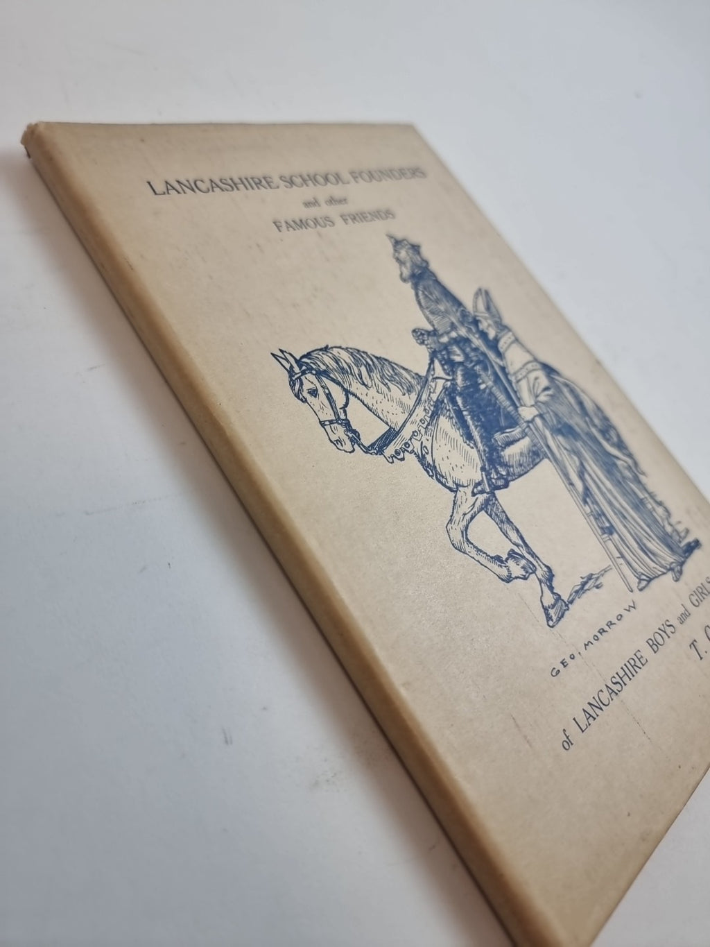 Lancashire School Founders and other Famous Friends of Lancashire Boys and Girls