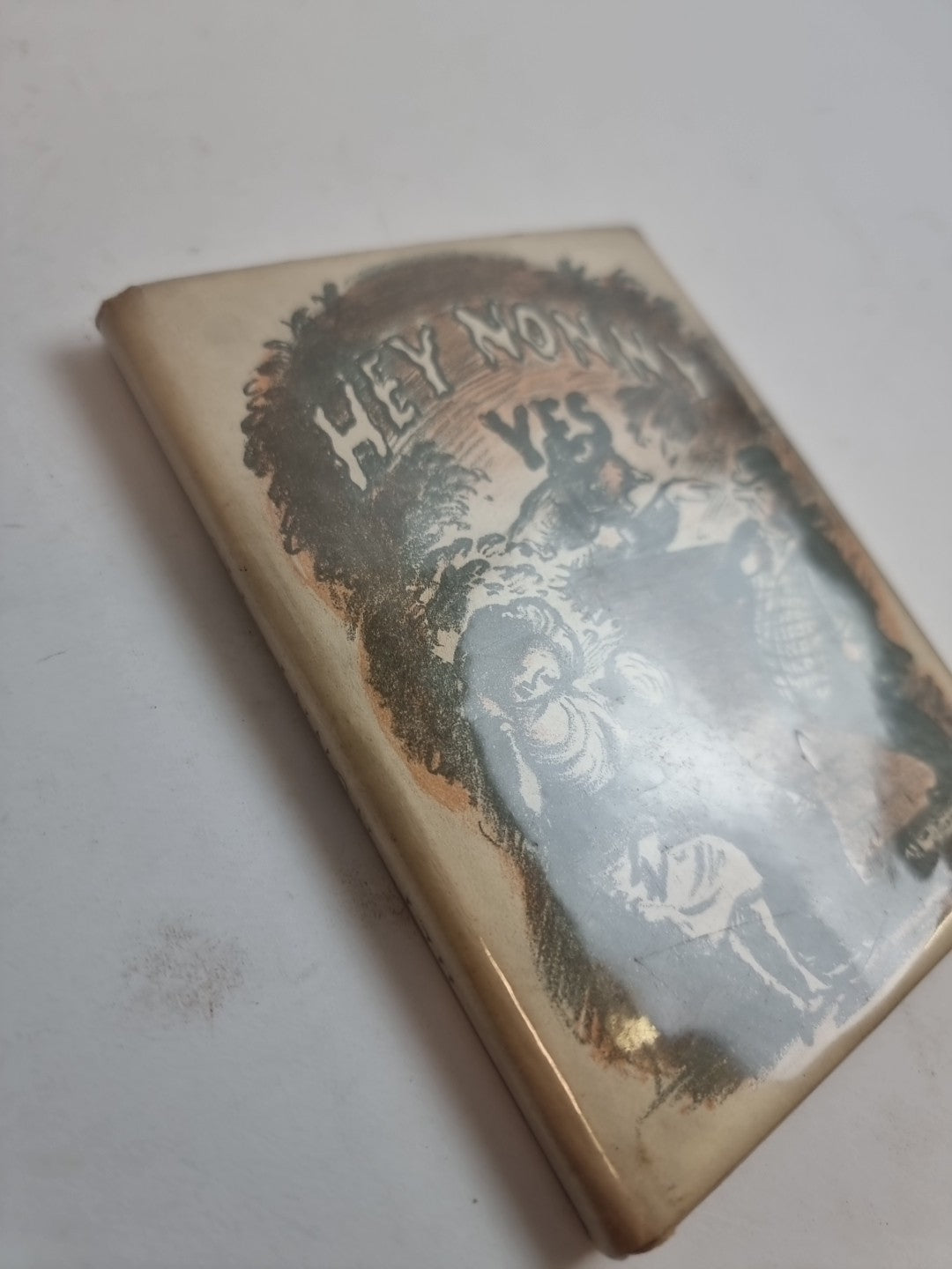 Hey Nonny Yes, (Shakespeare) Hallam Fordham — First Edition