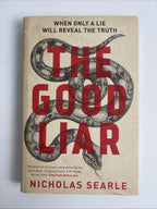 The Good Liar by Nicholas Searle 1st Edition