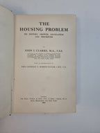 The Housing Problem, Its Growing Legislation And Procedure — Very Good