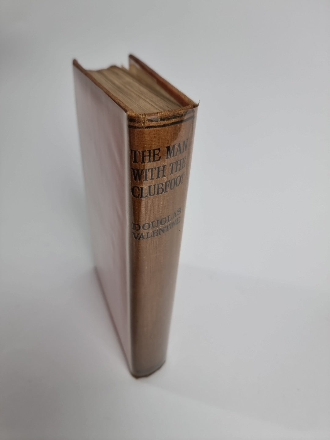 The Man with the Clubfoot - Douglas VALENTINE - Rare 1st Edition 1918