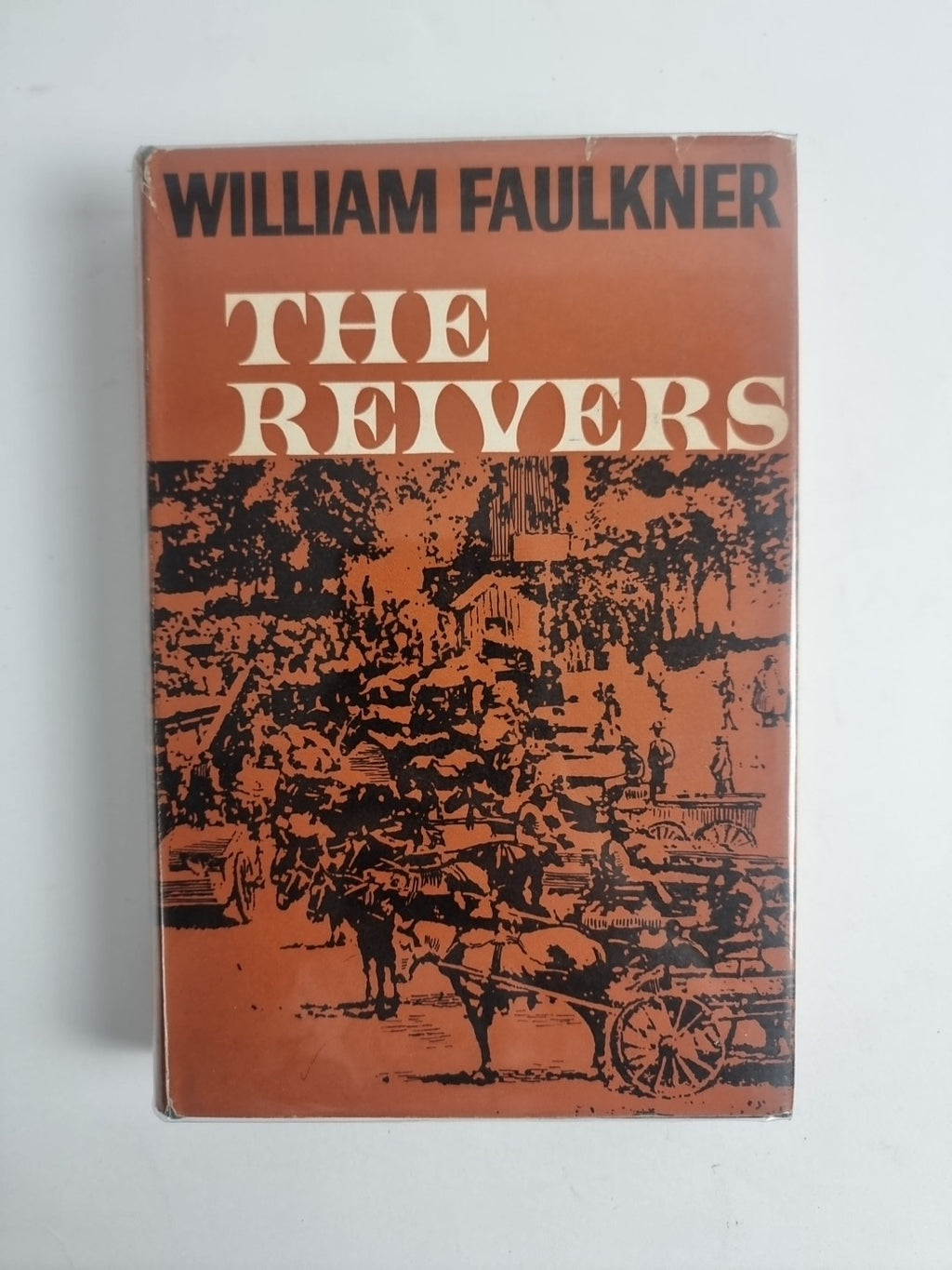 The Reivers, William Faulkner — First UK Edition