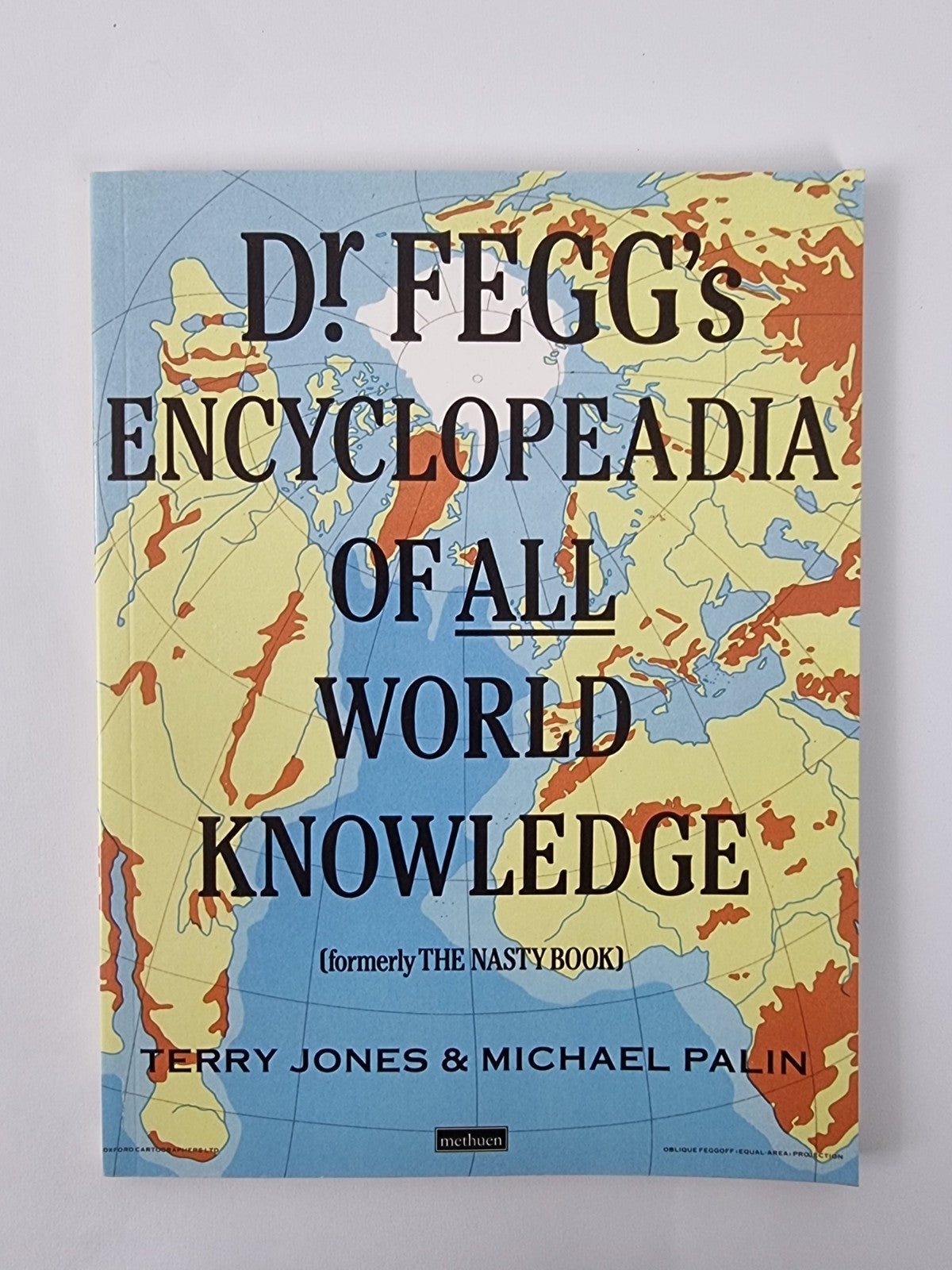 Dr. Fegg's Encyclopaedia of All World Knowledge by Michael Palin
