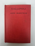 Gallipoli, John Masefield — 1st Edition 1st Impression