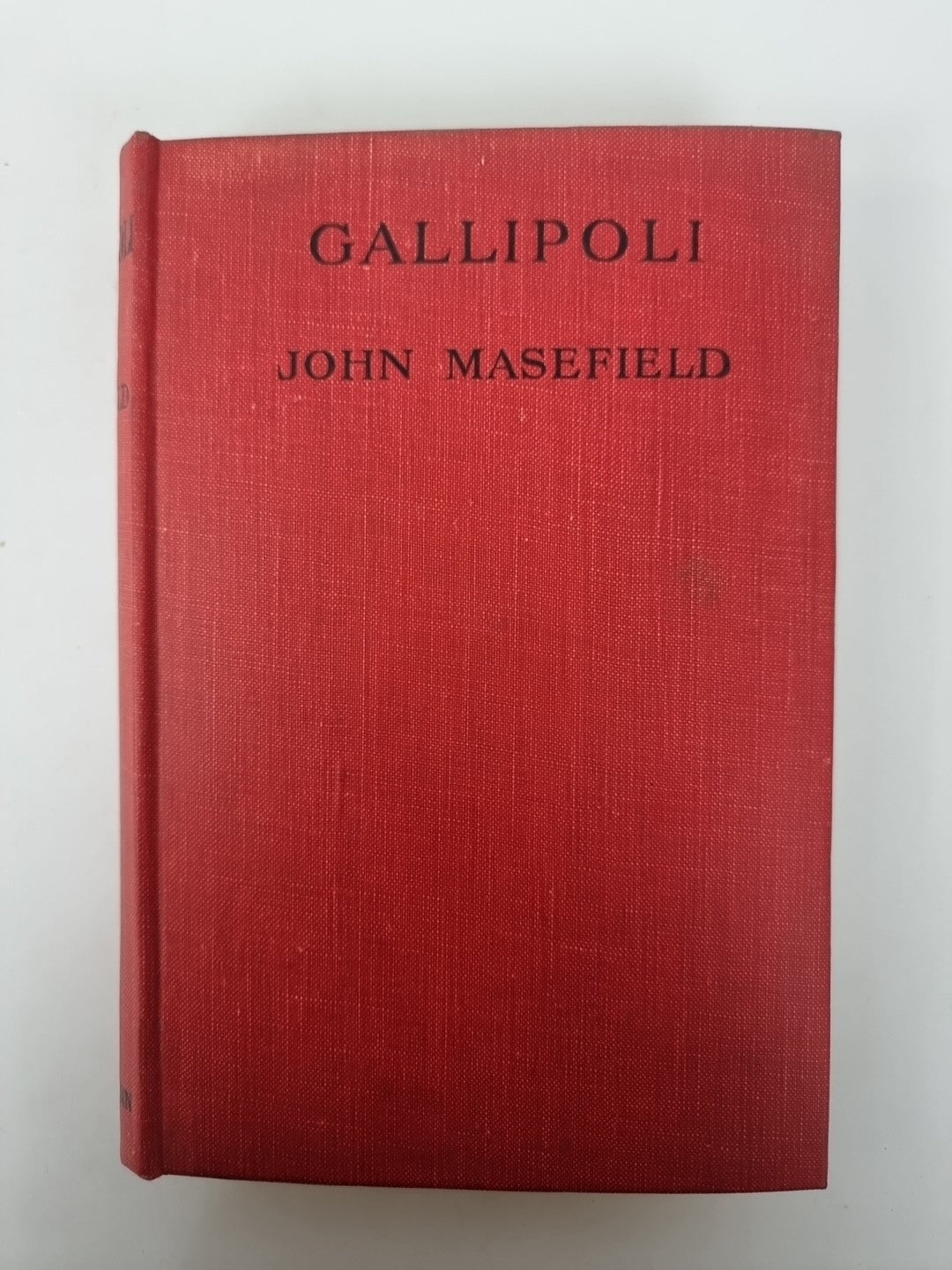 Gallipoli, John Masefield — 1st Edition 1st Impression