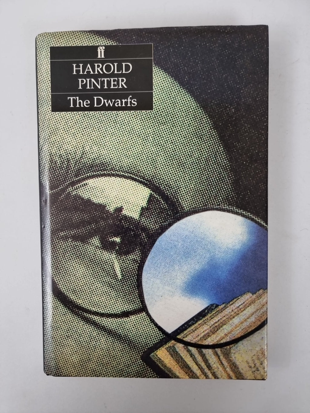 The Dwarfs by Harold Pinter 1990 UK 1st/1st HB Faber & Faber