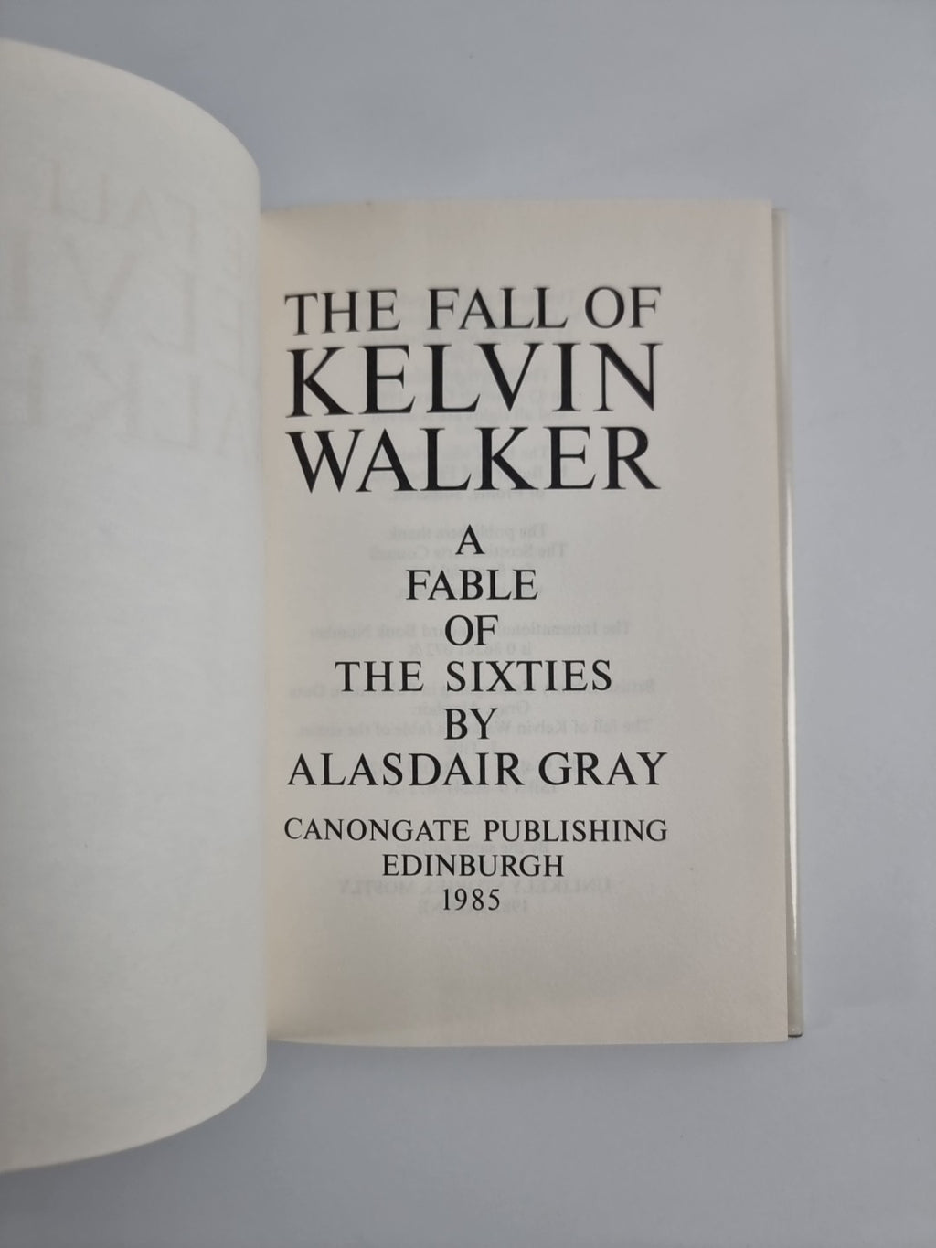 1985 The Fall of Kelvin Walker 1st Edition  Fine Unread 