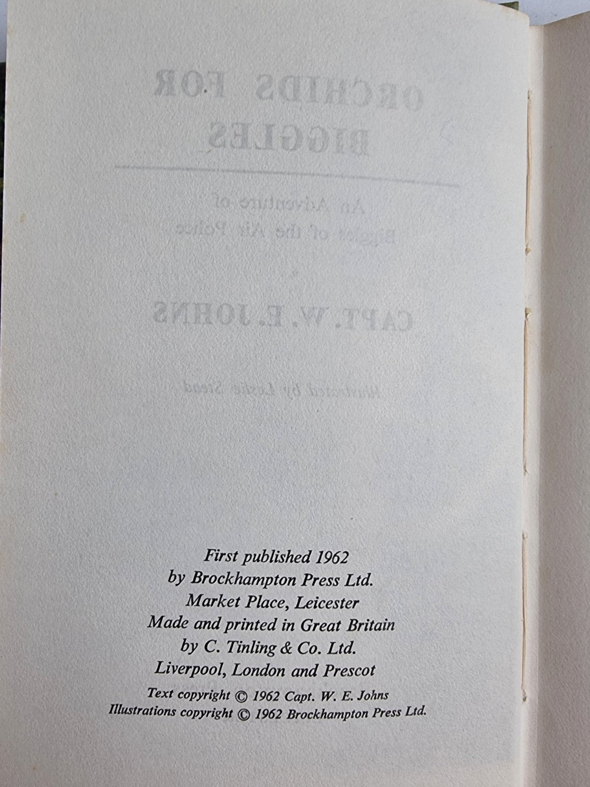 Orchids for Biggles , Captain W.E. Johns — 1st Edition, AS NEW