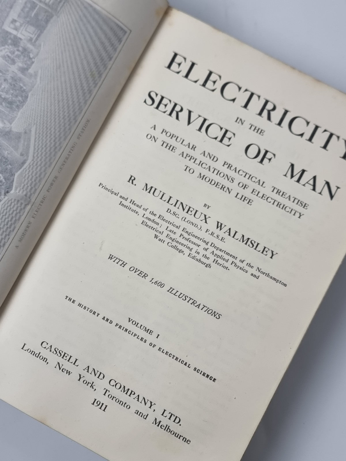 Electricity in the Service of Man: In Two Volumes - New Revised Edition, 1911/13