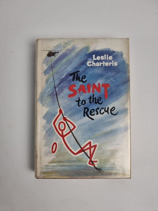 Leslie Charteris The Saint To The Rescue 1961 First UK Edition 