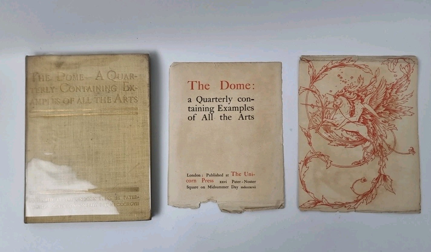 The Dome — A Quarterly Containing Examples Of All The Arts: 1st Volume, 27/100
