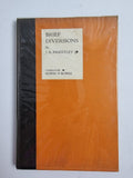 Brief Diversions Tales Travesties, J. B. Priestley — First Edition