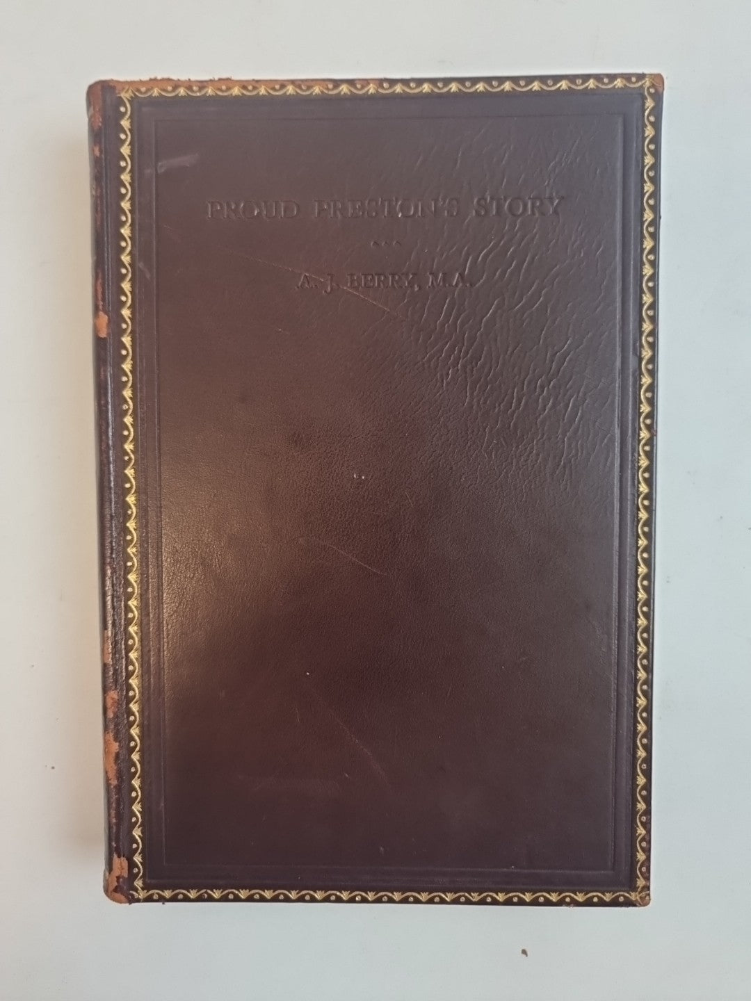 Proud Preston's Story, A. J. Berry — Very Good Condition