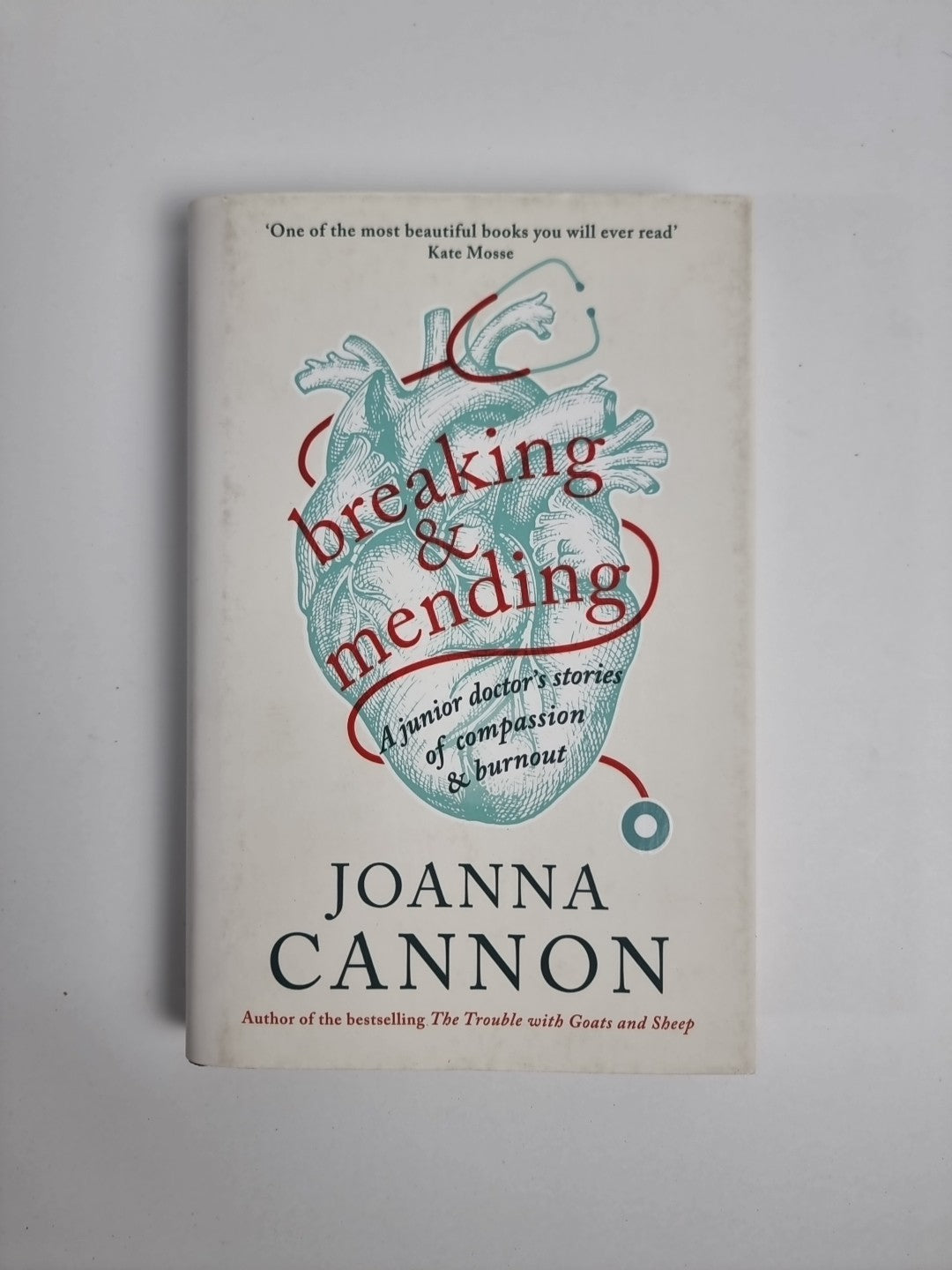 Cannon, Joanna : Breaking & Mending: A junior doctor’s  FREE Shipping