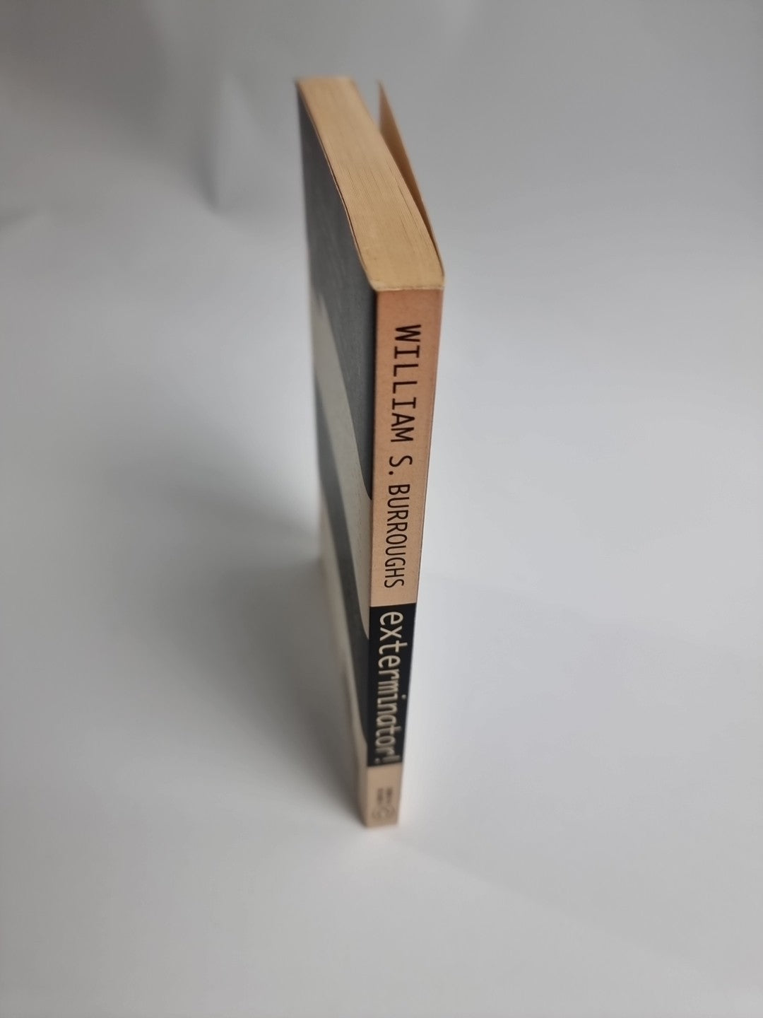 William S. Burroughs William S Burroughs Exterminator! 1st Paperback Edition 