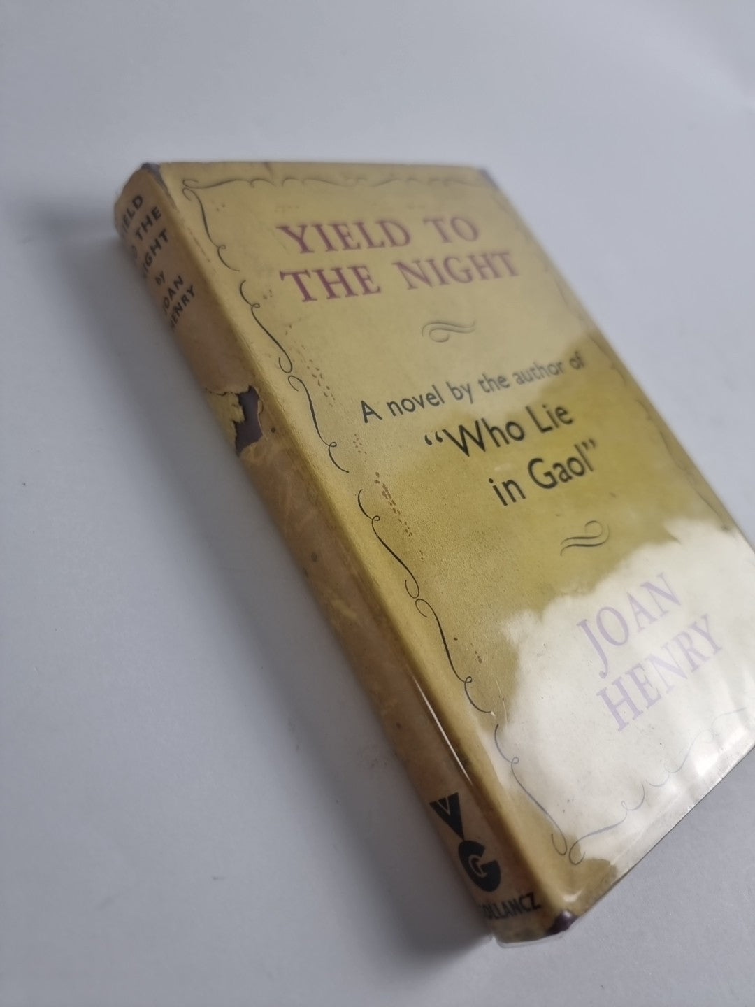 Yield To The Night, Joan Henry — First Edition (UK)