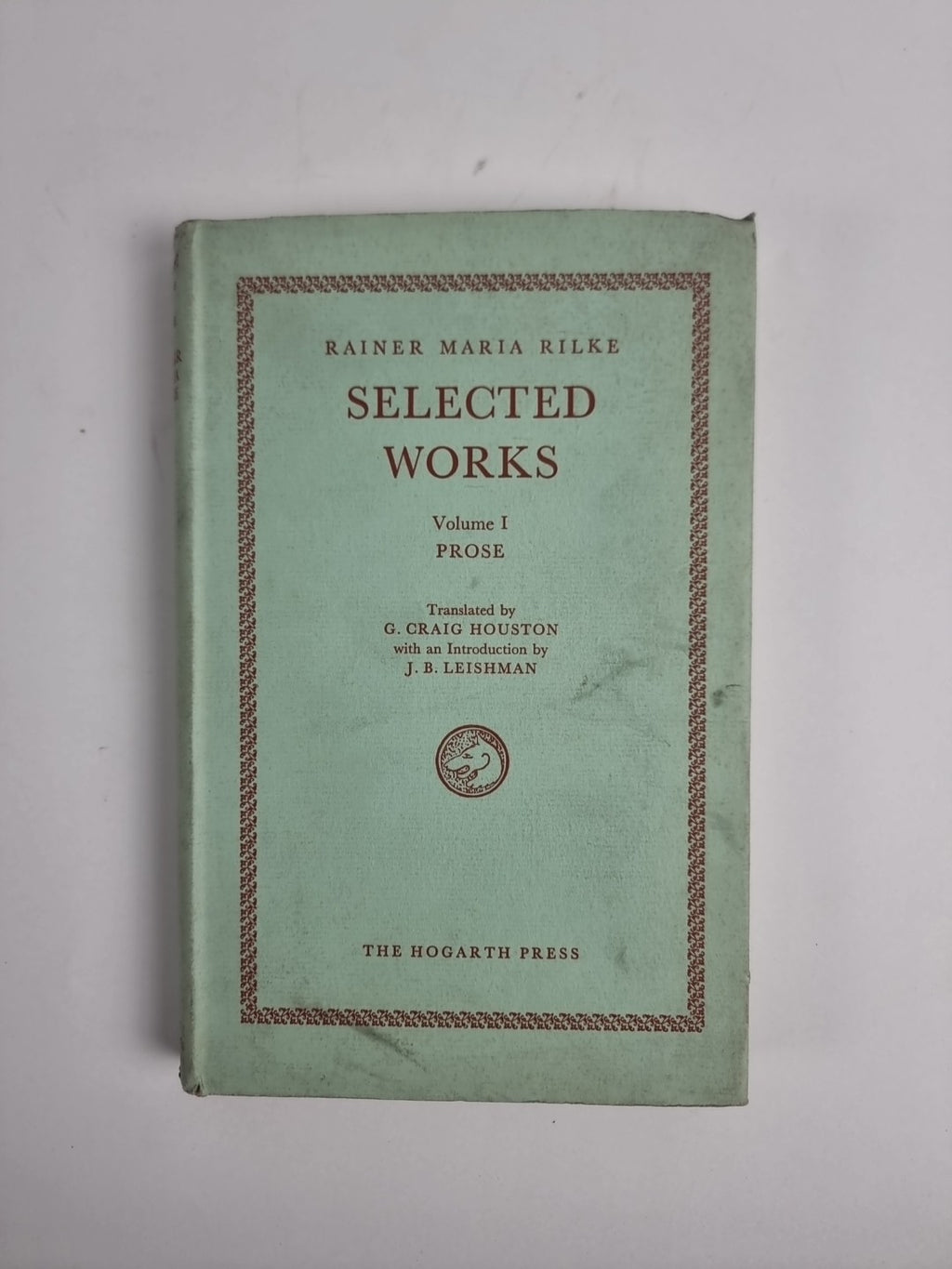 Selected Works Volume 1 Prose, Rainer Maria Rilke — First Edition