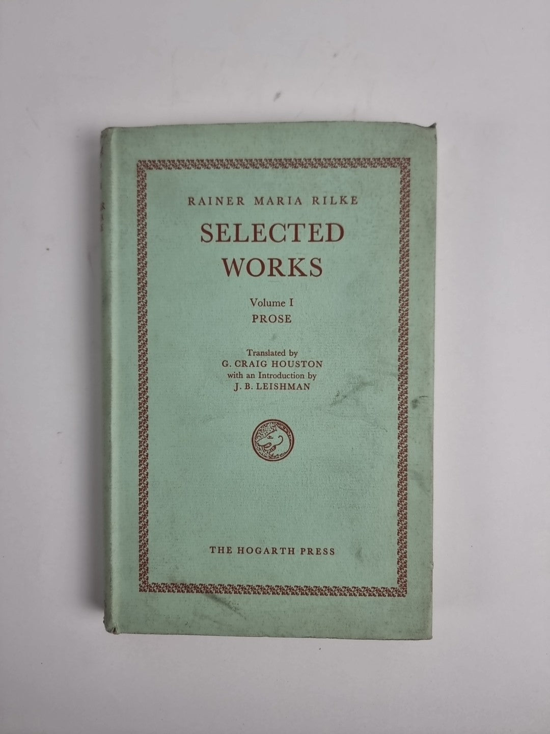Selected Works Volume 1 Prose, Rainer Maria Rilke — First Edition