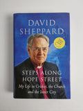 Steps along Hope Street By David Sheppard. 1st edition Signed