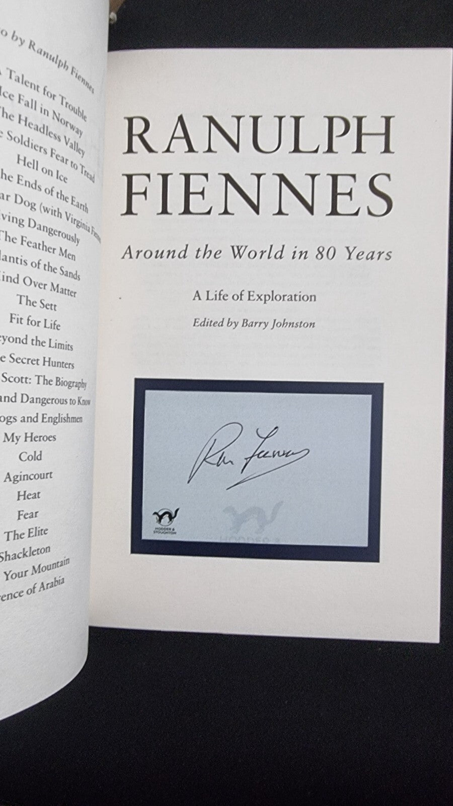Around the World in 80 Years:By Ranulph Fiennes 1ST EDITION SIGNED 