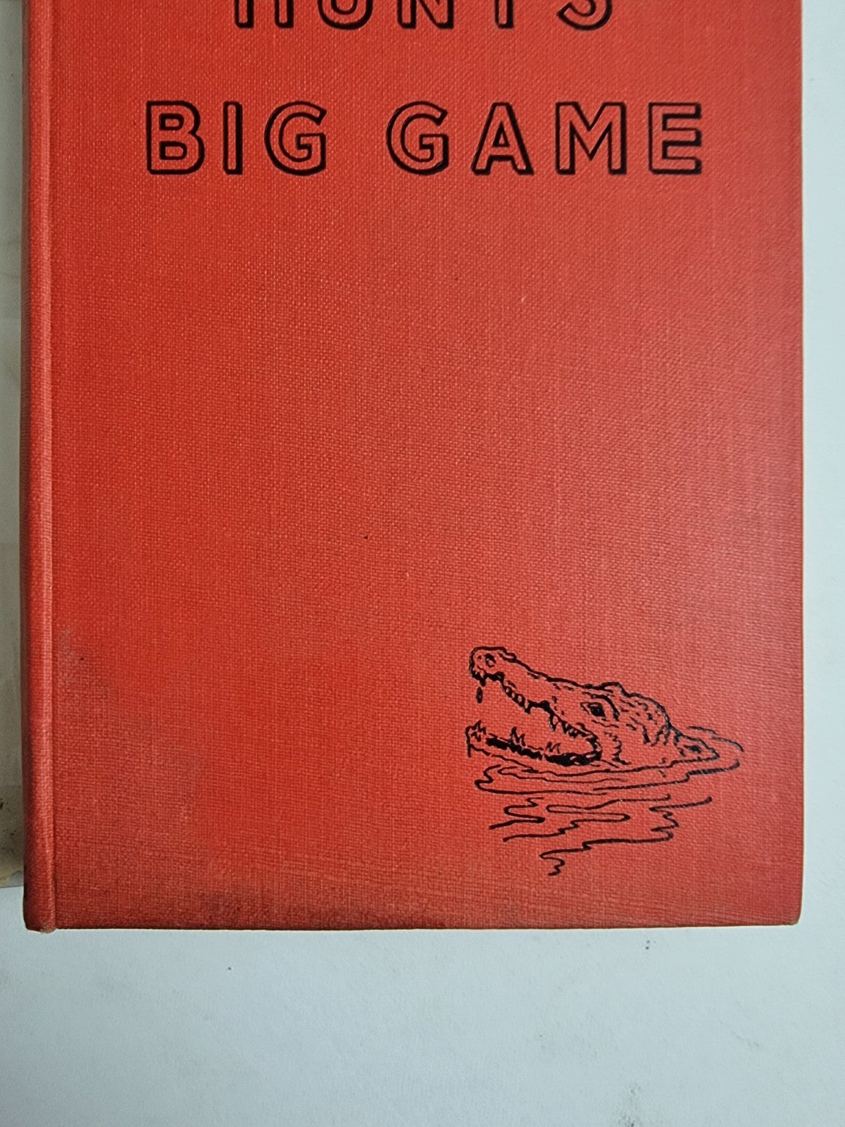 Biggles Hunts Big Game, Captain W.E. Johns — First Edition, FIRST Issue