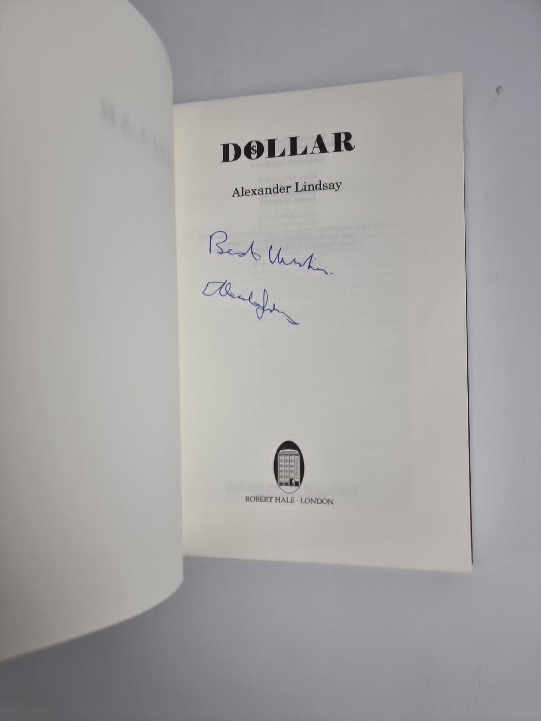 Dollar by Alexander Lindsay (Hardcover, 2012) NEW SIGNED
