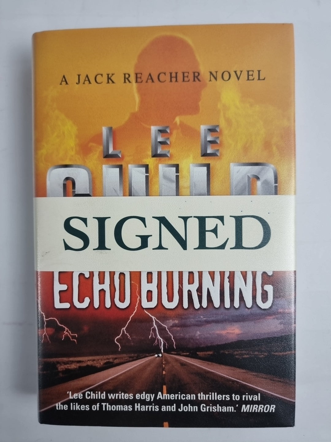 Echo Burning by Lee Child (Hardcover, 2001) 1st Edition Signed New