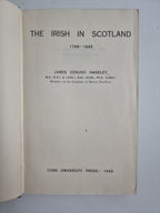 The Irish In Scotland (1798 - 1845), J. E. Handley