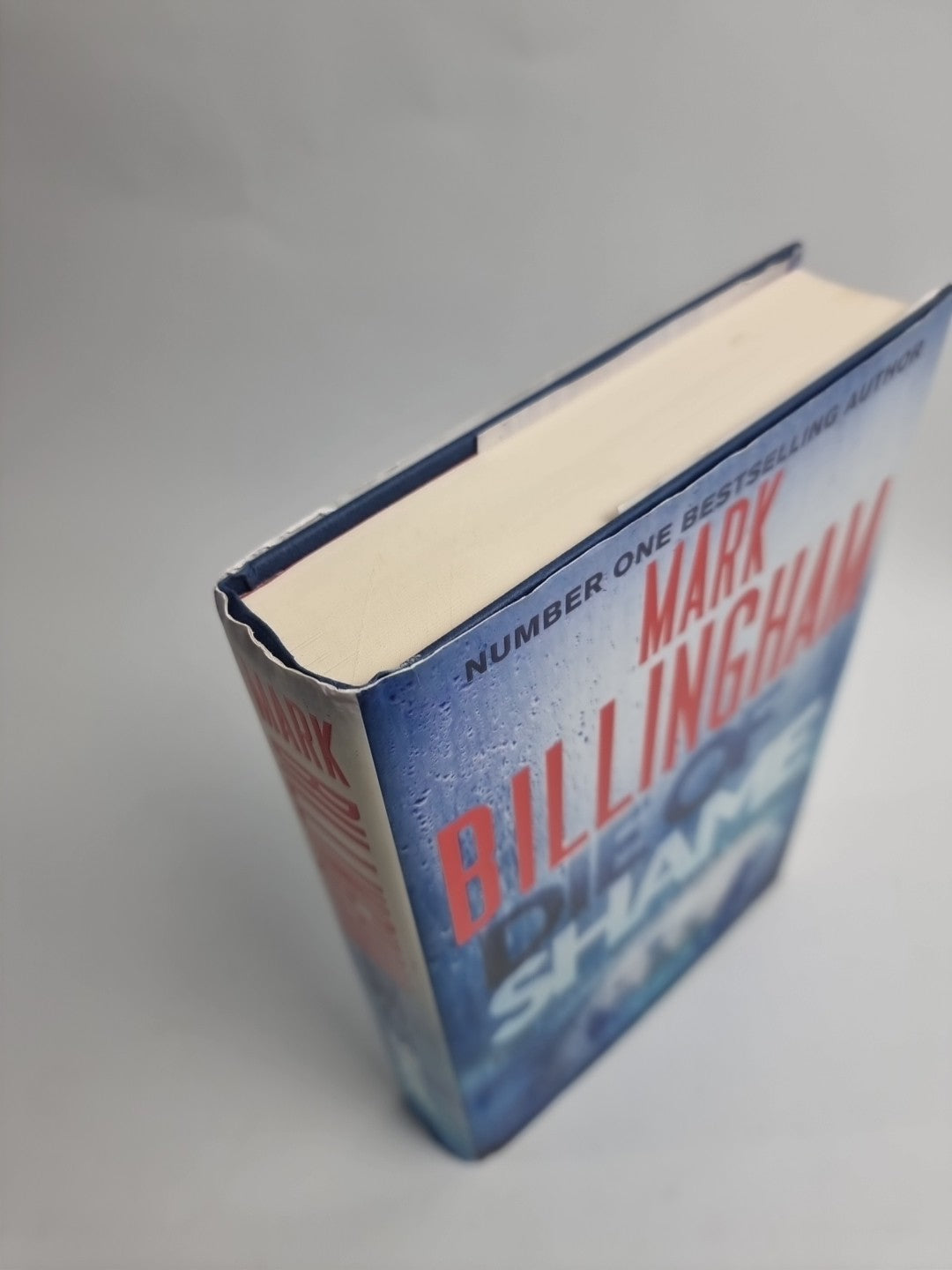 Die of Shame:  Hardback By Mark Billingham 1st Edition NEW Free Tracked Delivery