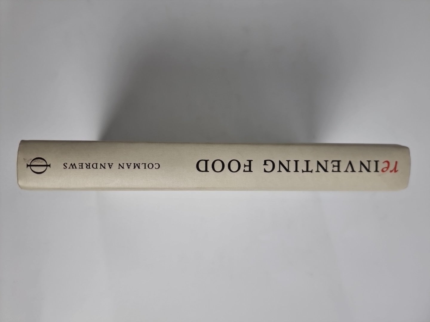 Reinventing Food: Ferran Adria, The Man Who Changed The Way W... - 9780714859057