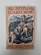 The Nest of the Scarecrow, M. E. Atkinson — First Edition