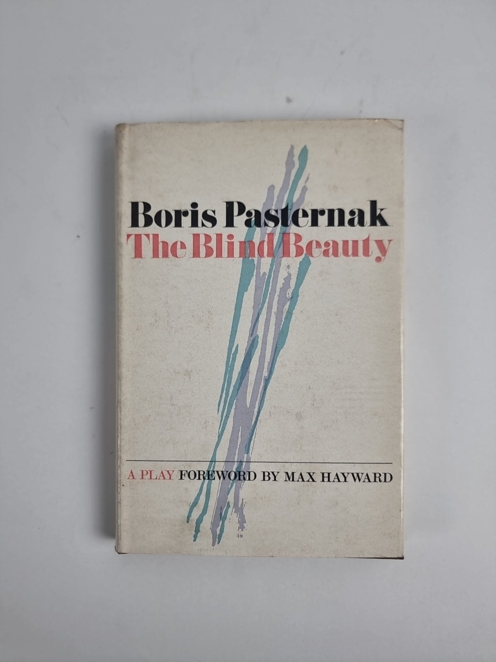 Blind Beauty, Boris Pasternak — 1st Edition, 1969