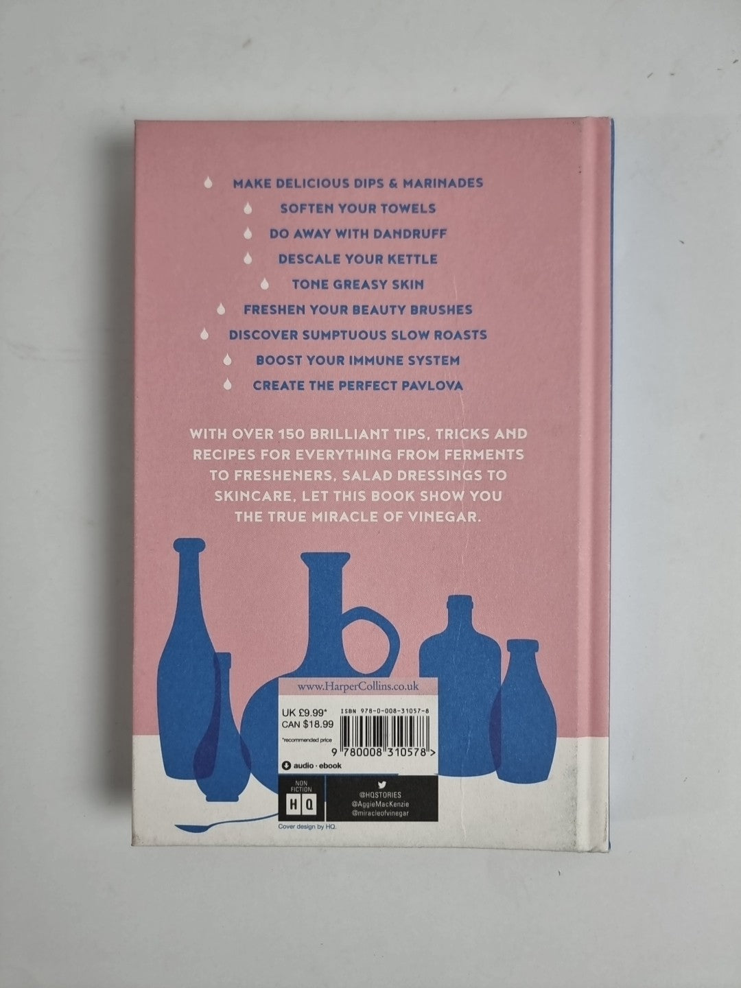 MacKenzie, Aggie : The Miracle of Vinegar: 150 easy recipes Fast and FREE P & P