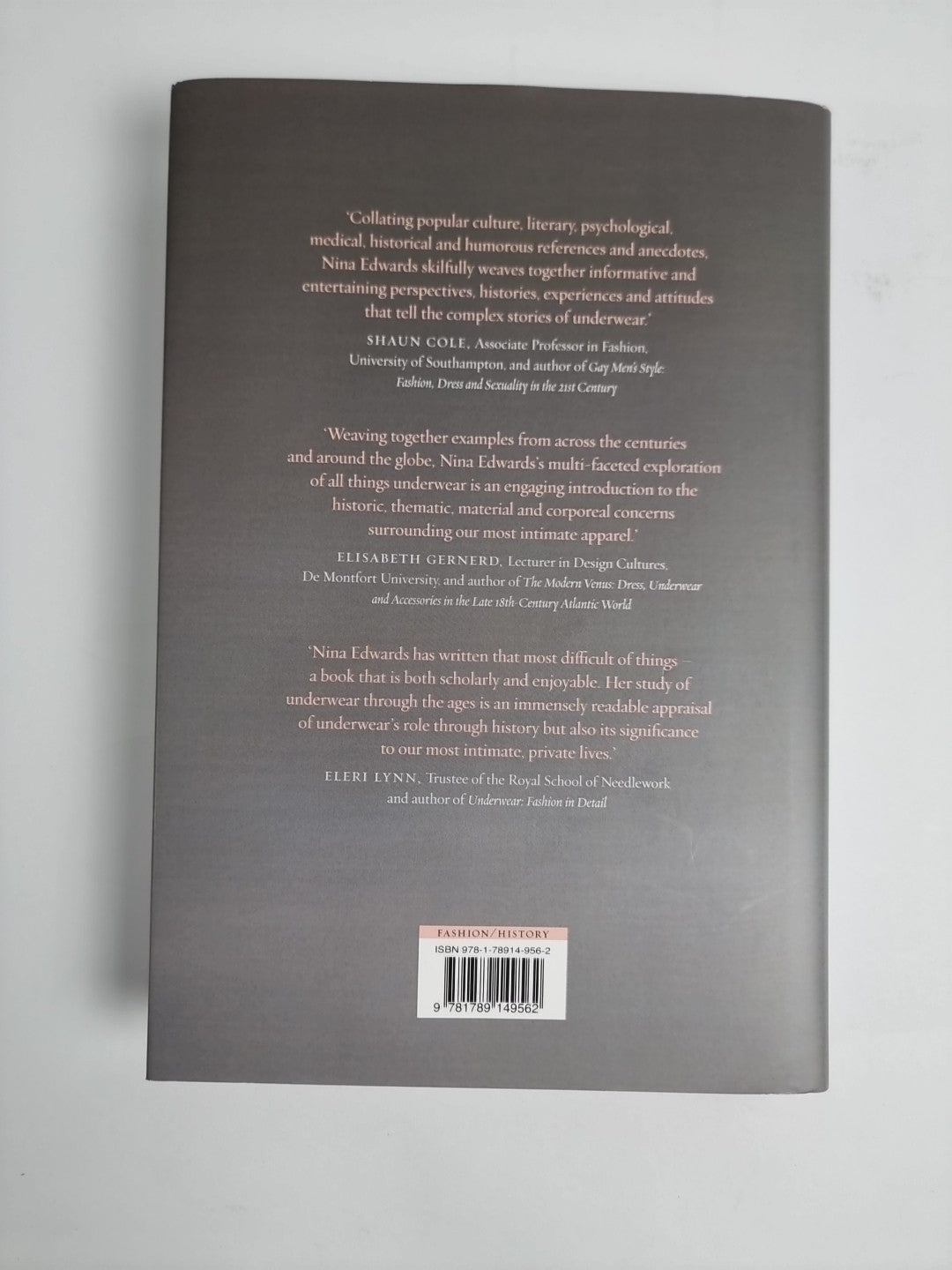 The Virtues of Underwear: Modesty, Flamboyance and Filth by Nina Edwards NEW