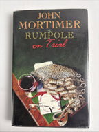 Rumpole on Trial by John Mortimer Hardback 1st Edition