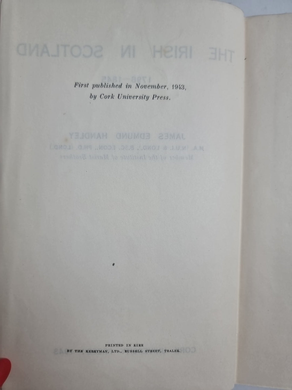 The Irish In Scotland (1798 - 1845), J. E. Handley