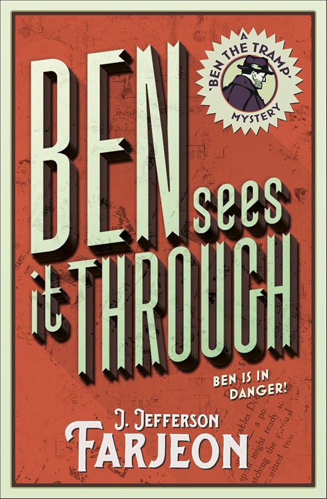 Ben Sees It Through (Ben the Tramp Mystery) cover image