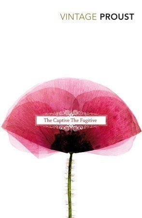 The Captive / The Fugitive (In Search of Lost Time, #5-6) cover image