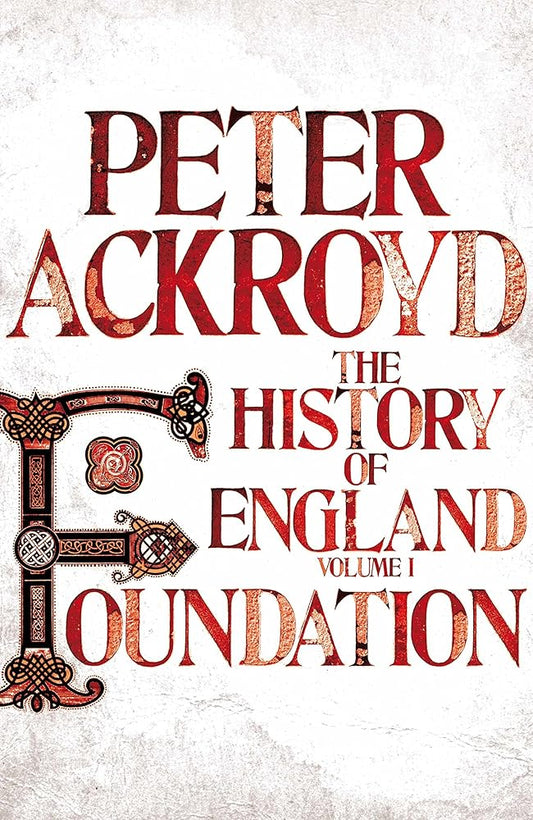 A History of England. Volume I, Foundation cover image
