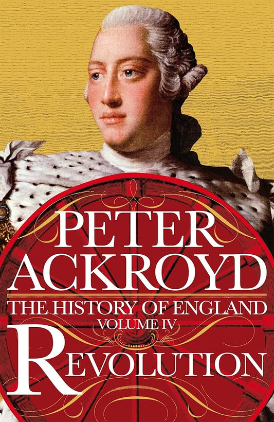 Revolution: A History of England Volume IV (The History of England) cover image