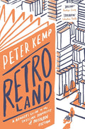 Retroland: A Reader's Guide to the Dazzling Diversity of Modern Fiction cover image