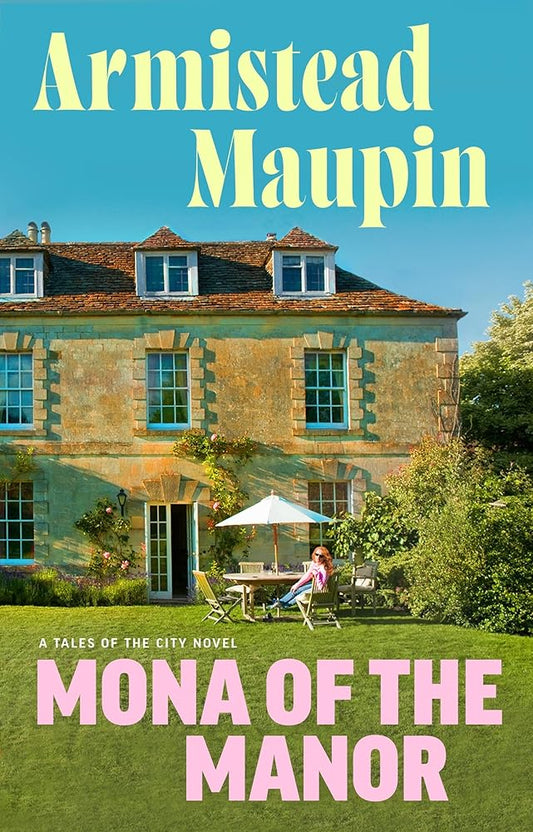 Mona of the Manor (Tales of the City) cover image