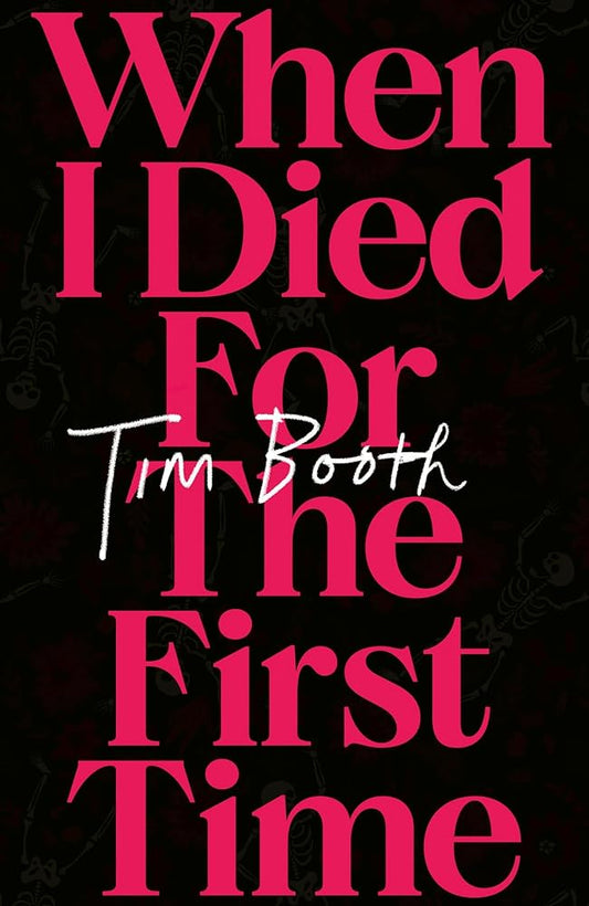 When I Died For The First Time cover image