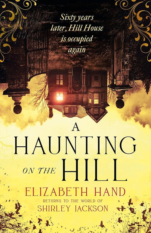 A Haunting on the Hill: Return to Shirley Jackson's classic ghost story cover image