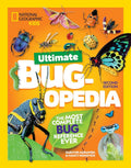 Ultimate Bugopedia, 2nd Edition: The Most Complete Bug Reference Ever (National Geographic Kids) cover image