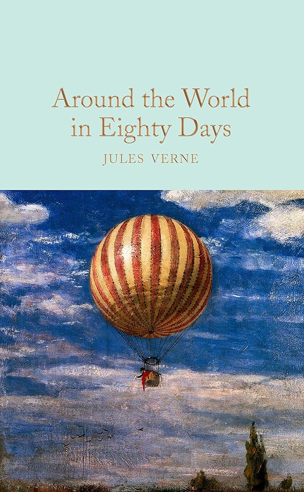Around the World in Eighty Days (Macmillan Collector's Library) cover image