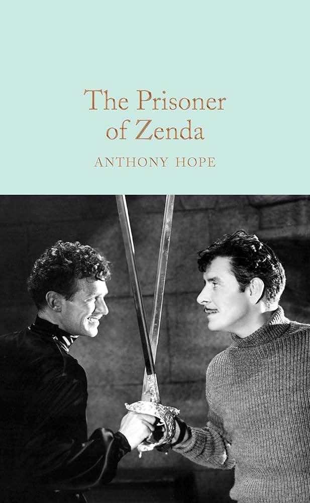 The Prisoner of Zenda (Macmillan Collector's Library) cover image
