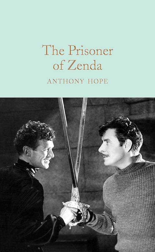 The Prisoner of Zenda (Macmillan Collector's Library) cover image