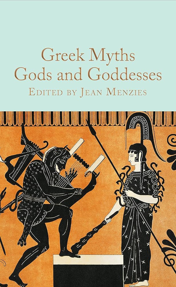 Greek Myths: Gods and Goddesses (The Macmillan Collector's Library) cover image