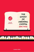The Ghost of Frederic Chopin (Walter Presents) cover image